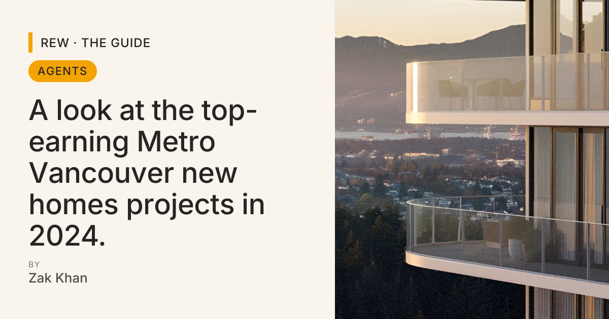 A look at the top-earning Metro Vancouver new homes projects in 2024 ...