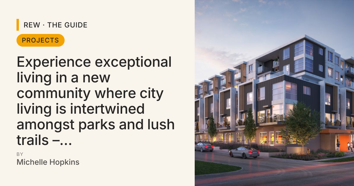 Experience exceptional living in a new community where city living is ...