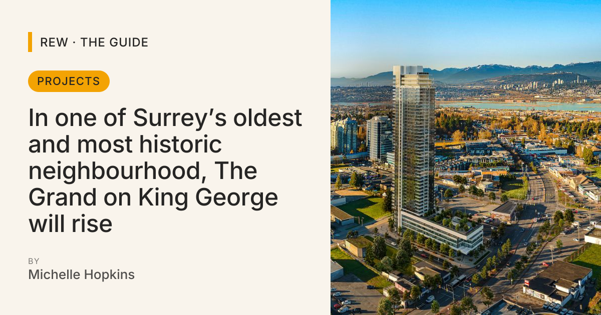 In one of Surrey’s oldest and most historic neighbourhood, The Grand on ...