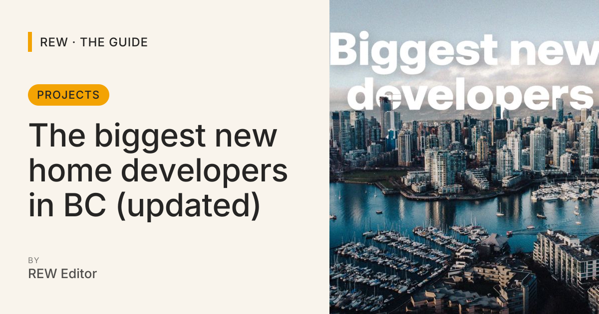 The biggest new home developers in BC (updated) | REW | The Guide
